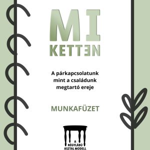 Mi ketten - Letölthető munkafüzet